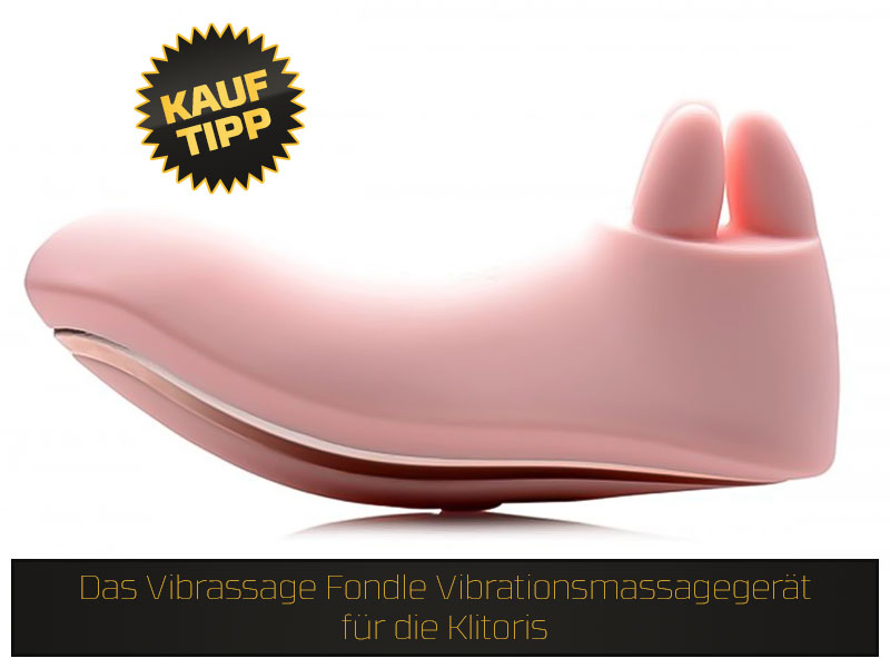 Das Vibrassage Fondle Vibrationsmassagegerät für die Klitoris